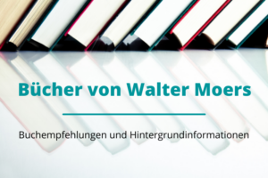 Bücher von Walter Moers